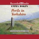 Perils in Yorkshire Audiobook