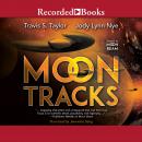 Moon Tracks Audiobook