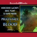 Much Fall of Blood Audiobook