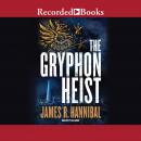 The Gryphon Heist Audiobook