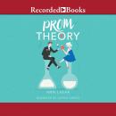 Prom Theory Audiobook