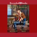 A Texas Kind of Christmas Audiobook