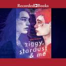 Ziggy, Stardust and Me, James Brandon