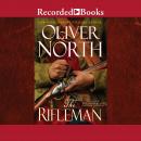 Rifleman, Oliver North