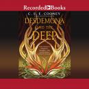 Desdemona and the Deep Audiobook