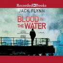 Blood in the Water, Jack Flynn