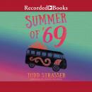 The Summer of '69 Audiobook