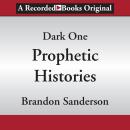 Dark One: Prophetic Histories