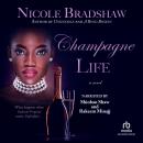 Champagne Life Audiobook