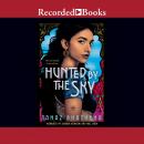Hunted by the Sky Audiobook