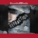 Refraction Audiobook