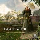 A Lady Compromised Audiobook