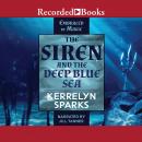 Siren and the Deep Blue Sea, Kerrelyn Sparks