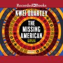 Missing American, Kwei Quartey