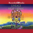 Lineage Most Lethal Audiobook
