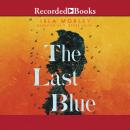 The Last Blue Audiobook