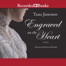 Engraved on the Heart Audiobook