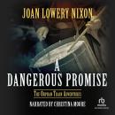 A Dangerous Promise Audiobook