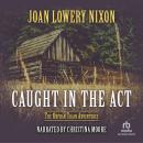 Caught in the Act Audiobook
