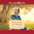 Threads of Hope Audiobook
