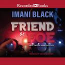 Friend or Foe: Brice Simpson Hood Mysteries Audiobook