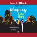Ghosting: A Love Story, Tash Skilton