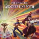 Another Fine Myth Audiobook