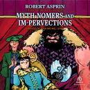 Myth-Nomers and Im-Pervections Audiobook