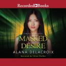 Masked Desire Audiobook