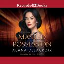 Masked Possession Audiobook
