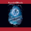 The Puppetmaster's Apprentice Audiobook