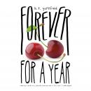 Forever for a Year Audiobook
