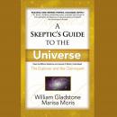 A Skeptic’s Guide to the Universe: The Explorer and the Clairvoyant