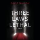 Three Laws Lethal Audiobook