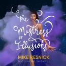 The Mistress of Illusions Audiobook