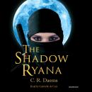 The Shadow Ryana Audiobook