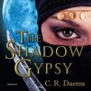 The Shadow Gypsy Audiobook