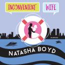 Inconvenient Wife Audiobook