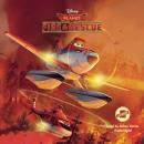 Planes: Fire & Rescue Audiobook