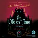 As Old as Time: A Twisted Tale Audiobook