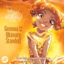 Gemma and the Ultimate Standoff Audiobook