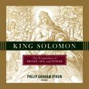 King Solomon: The Temptations of Money, Sex, and Power Audiobook