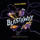 Blastaway Audiobook