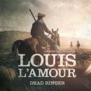 Dead Ringer: A Western Trio Audiobook