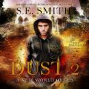 Dust 2: A New World Order Audiobook