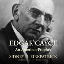 Cover of Edgar Cayce: An American Prophet