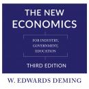 The New Economics, Third Edition: For Industry, Government, Education