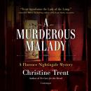 A Murderous Malady: A Florence Nightingale Mystery Audiobook