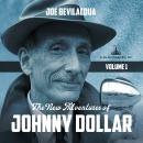 The New Adventures of Johnny Dollar, Vol. 1