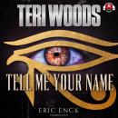 Tell Me Your Name Audiobook